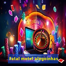 fatal motel alagoinhas